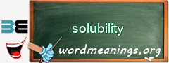 WordMeaning blackboard for solubility